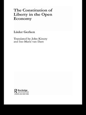 cover image of The Constitution of Liberty in the Open Economy